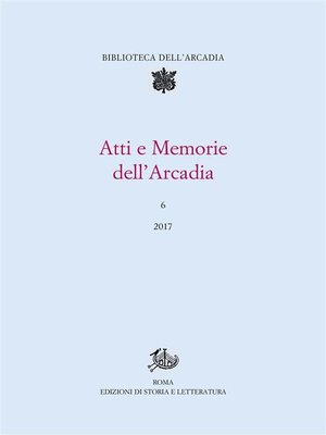 cover image of Atti e Memorie dell'Arcadia, 6